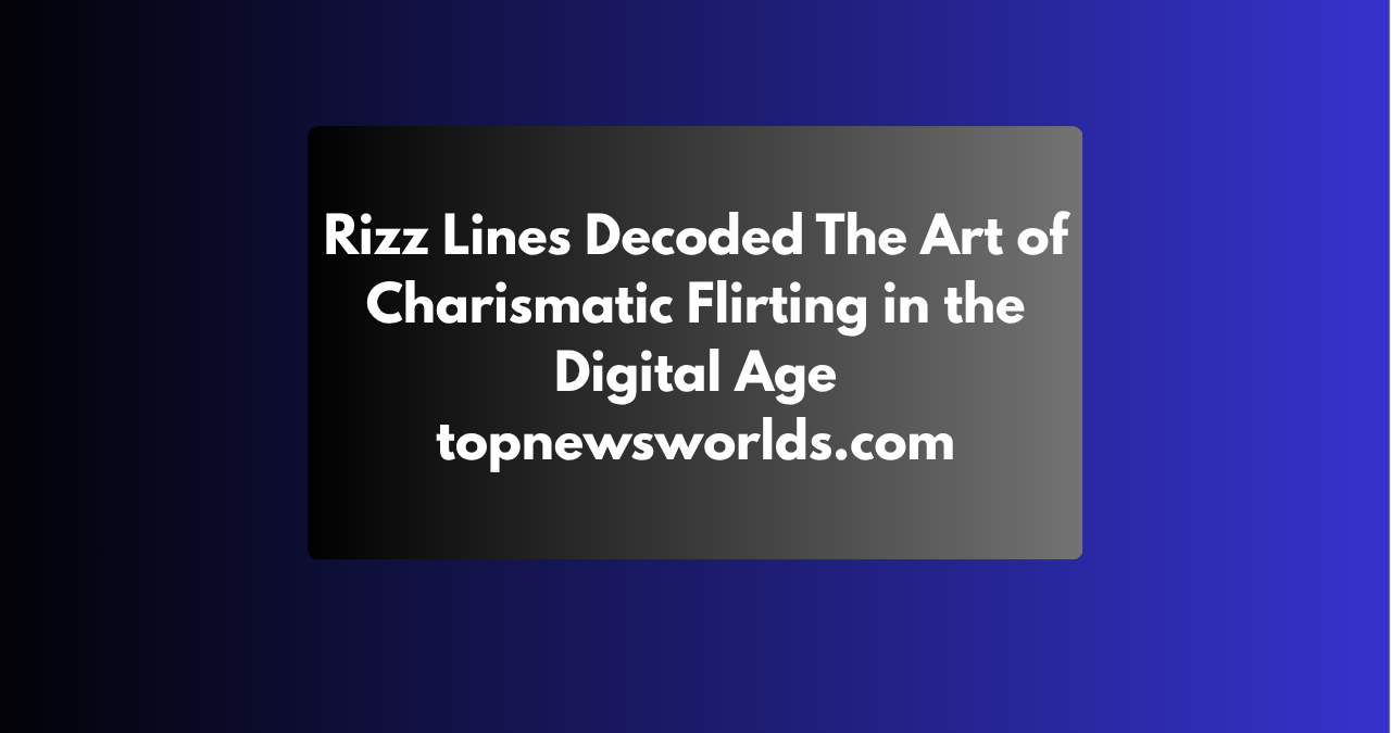 rizz lines